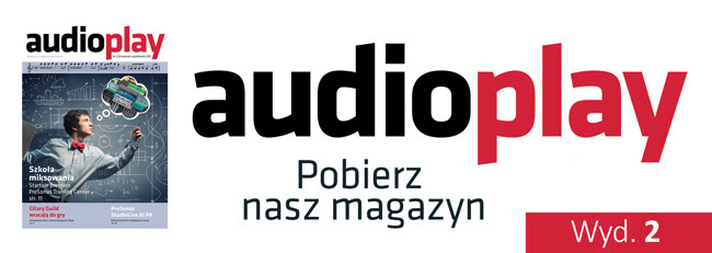 Drugi numer magazynu AudioPlay!