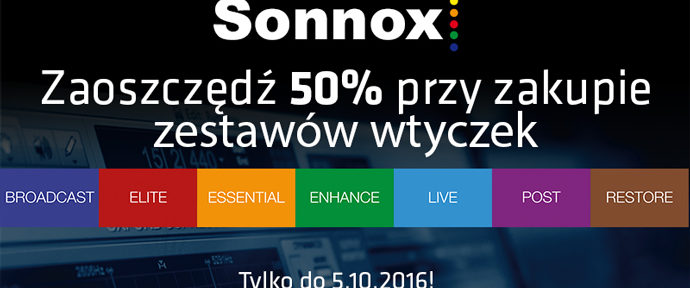 Wtyczki SONNOX o 50% taniej